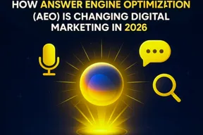 How Answer Engine Optimization (AEO) Is Changing Digital Marketing in 2026