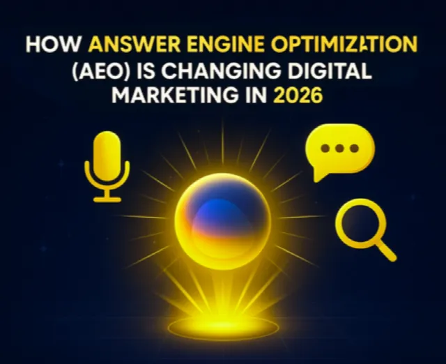 How Answer Engine Optimization (AEO) Is Changing Digital Marketing in 2026