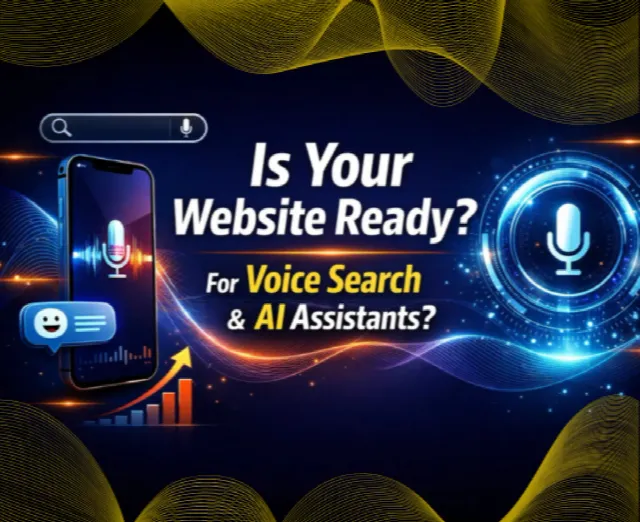Is Your Website Ready for Voice Search & AI Assistants?